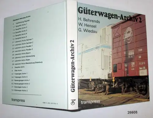 Güterwagen-Archiv 2 - Deutsche Bundesbahn und Deutsche Reichsbahn