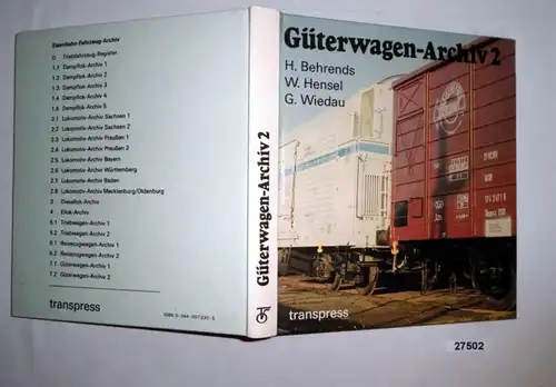 Güterwagen-Archiv 2 - Deutsche Bundesbahn und Deutsche Reichsbahn