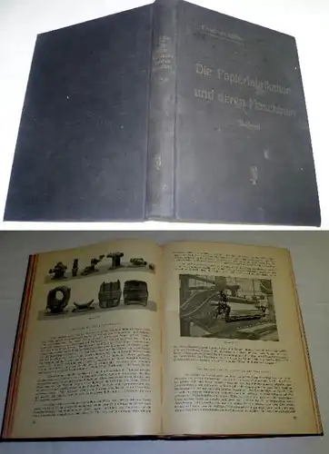 Lehr- und Handbuch über die Papierfabrikation und deren Maschinen, II.Band: Die Papiermaschinen, nebst Karton- und Pappe