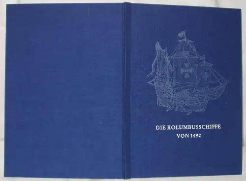 Die Kolumbusschiffe von 1492