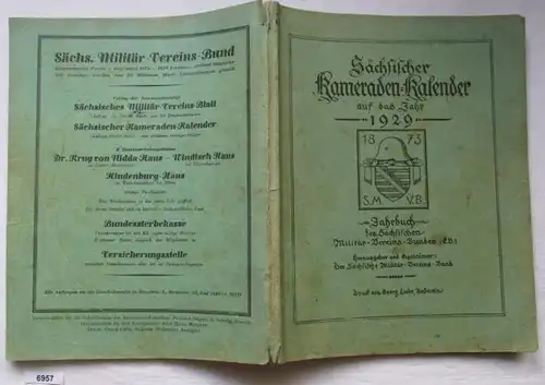 Sächsischer Kameraden-Kalender auf das Jahr 1929 - Jahrbuch des Sächsischen Militär-Vereins-Bundes (E.V.)