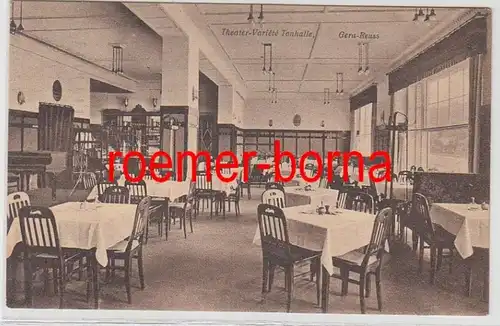 82406 Ak Gera Reuss Theater Variteé Tonhalle 1917