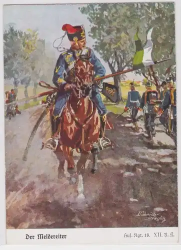 96811 Ak Husaren Regiment 18 'Der Meldereiter' um 1930