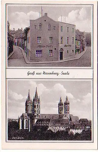 17191 Ak Gruß aus Naumburg Saale "Alter Fritz" um 1930