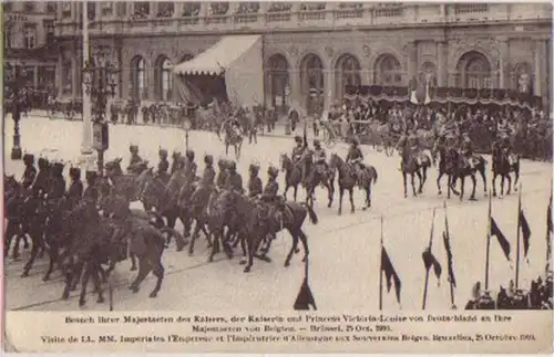 10508 Ak Brüssel deutscher Kaiserbesuch 1910