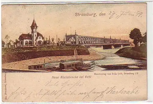 05481 Ak Strasbourg nouveau pont rhénan près de Kehl 1899