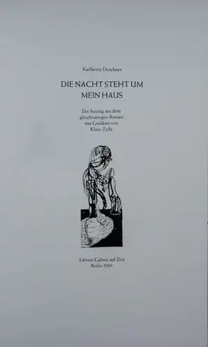 Deschner, Karlheinz: La nuit est autour de ma maison, un extrait du roman du même nom avec des graphiques de Klaus Zylla.