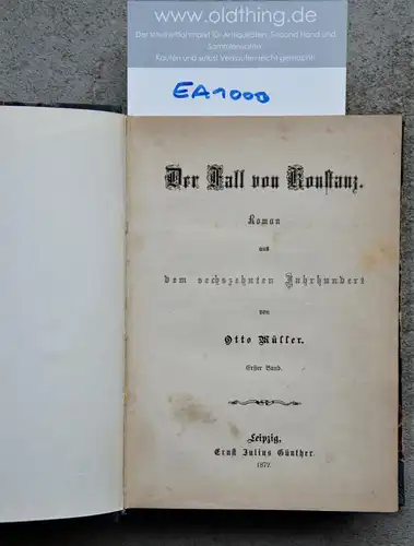 Müller, Otto: La chute de Constance. Roman du XVIe siècle.