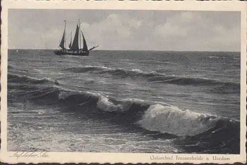 Trassenheide, Auf hoher See, gelaufen 1930