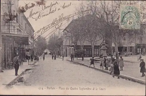 CPA Pertuis, Place du Quatre September et le Cours, gelaufen