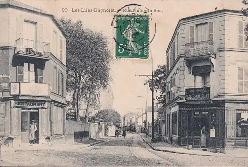 CPA Les Lilas Bagnolet, Rue Noisy le Sec, Restaurant, Cafe, gelaufen 1907