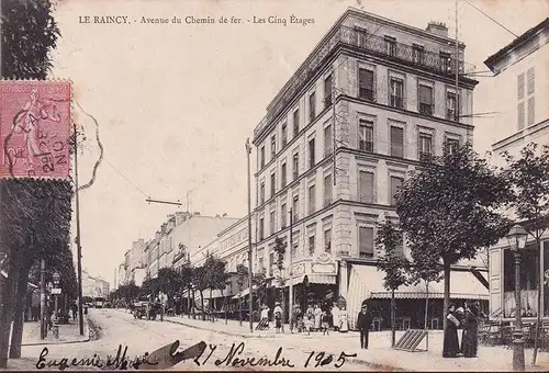 CPA Le Raincy, Avenue du Chemin de fer, Les Cinq Etages, Vins, Restaurant, gelaufen 1905
