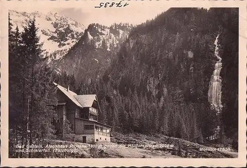 AK Gad Gastein, Alpenhaus Prossau gegen Hölltorspitzen, ungelaufen