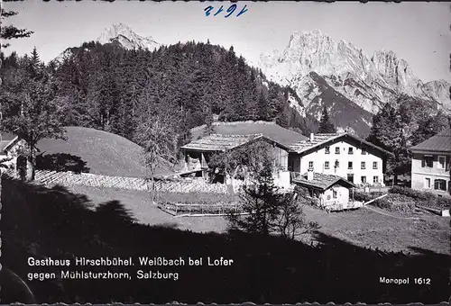 AK Weißbach bei Lofer, Gasthaus Hirschbühel gegen Mühlsturzhorn, ungelaufen