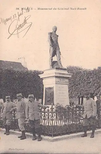 CPA Meaux, Monument du Genaral Noel Raoult, non circule