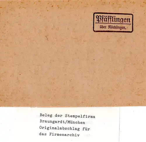 Landpoststellen Stpl. PFÄFFLINGEN über Nördlingen, Originalprobe aus Archiv