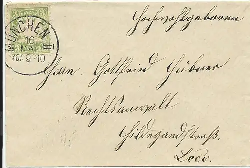 Bayern 1882, EF 3 Pf. auf attraktivem kl. Orts Brief m. K1 München II. #2644