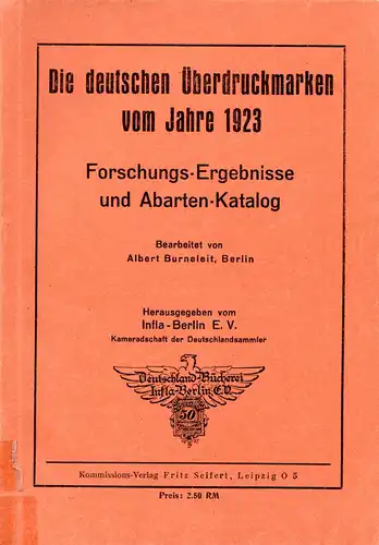 Burneleit, Die deutschen Überdruckmarken vom Jahre 1923, 100 S.