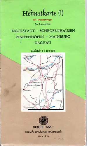 Heimatkarte der Altlandkreise Ingolstadt, Schrobenhausen, Dachau...von ca. 1965