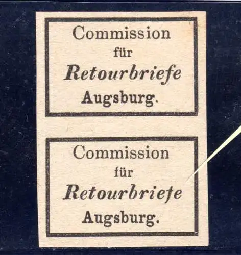 Bayern, Commission f. Retourbriefe Augsburg, Etiketten-Paar m. Setzfehler unten