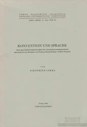 Buch: Konvention und Sprache, Jäkel, Siegfried. 1983, Turun Yliopisto Verlag