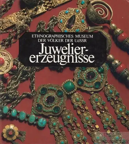 Buch: Juweliererzeugnisse, Komlewa, Galina. 1988, Aurora Kunstverlag
