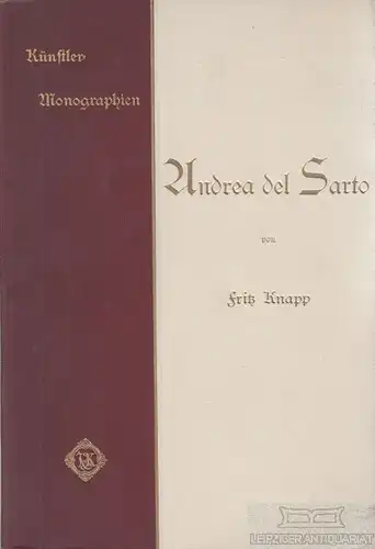 Buch: Andrea del Sarto, Knapp, Fritz. Künstler-Monographien, 1907