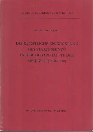 Buch: Die rechtliche Entwicklung des Staats-Shinto, Lokowandt, Ernst, 1978, gut