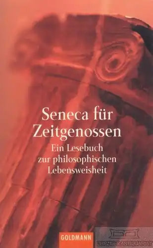 Buch: Seneca für Zeitgenossen, Werle, Josef M. Goldmann, 2000, gebraucht, gut