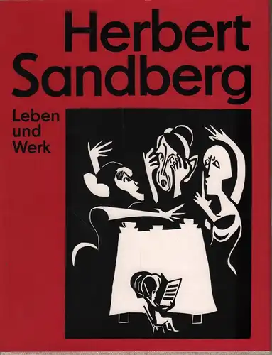 Buch: Herbert Sandberg, Lang, Lothar. 1977, Henschelverlag, Leben und Werk