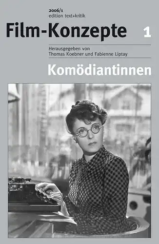 Buch: Film-Konzepte 1: Komödiantinnen, Koebner, Thomas, 2006, sehr gut