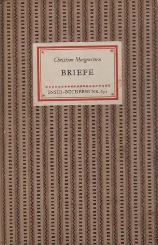 Insel-Bücherei 631, Briefe, Morgenstern, Christian. 1957, Insel-Verlag