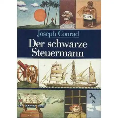 Buch: Der schwarze Steuermann, Conrad, Joseph. 1984, Verlag Neues Leben