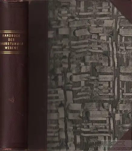 Buch: Handbuch des Taubstummenwesens, Schorsch, Ernst. 1929, gebraucht, gut