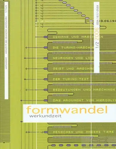 werkundzeit 1/2 2006, Bürklin, Thorsten. 2006, W.Stober GmbH (Druck), Formwandel