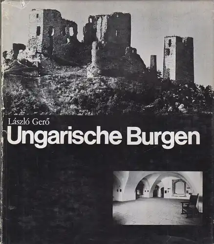 Buch: Gero, Laszlo, Ungarische Burgen, 1969, gebraucht, gut