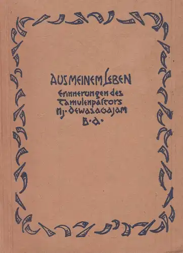 Buch: Aus meinem Leben, Dewasagajam B. A., Nj., gebraucht, gut