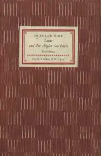 Insel-Bücherei 459, Lucie und der Angler von Paris, Wolf, Friedrich. 1959 45944