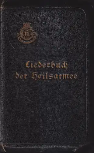 Buch: Lieder der Heilsarmee, Lederband, Frakturschrift, gebraucht, gut