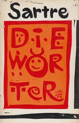 Buch: Die Wörter, Sartre, Jean-Paul. 1966, Aufbau Verlag, gebraucht, gut