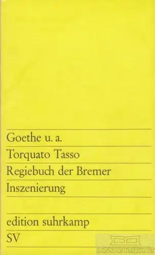 Buch: Torquanto Tasso, Goethe u.a. Edition suhrkamp, es, 1970, gebraucht, gut