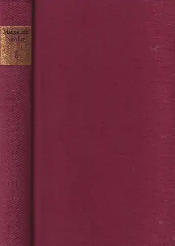 Buch: Novellen 1875 -1881, Maupassant, Guy de. 1984, Aufbau Verlag, Band 1