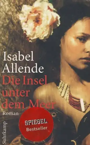 Buch: Die Insel unter dem Meer, Allende, Isabel. Suhrkamp taschenbuch, st, 2011