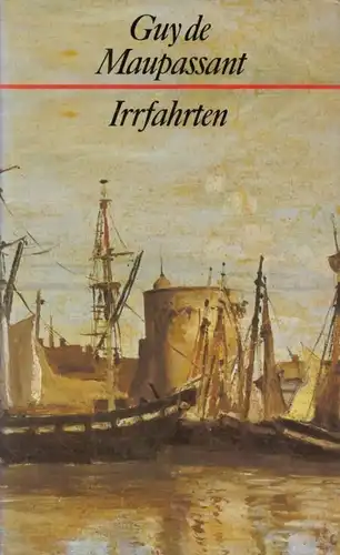 Buch: Irrfahrten, Maupassant, Guy de. 1970, Bertelsmann Club, gebraucht, gut