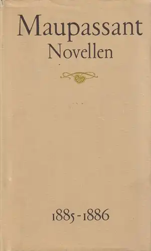 Buch: Novellen 1885-1886, Maupassant, Guy de. 1988, Buchclub 65, gebraucht, gut