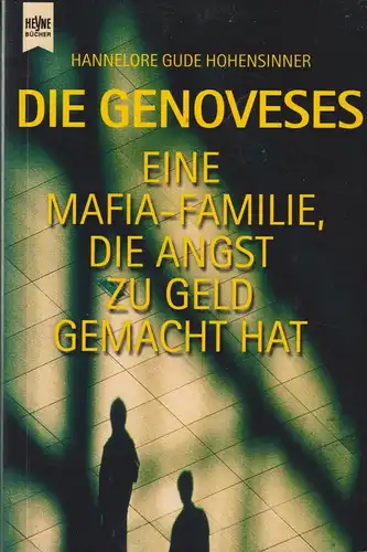 Buch: Die Genoveses, Gude Hohensinner, Hannelore, 2001, Heyne, gebraucht, gut