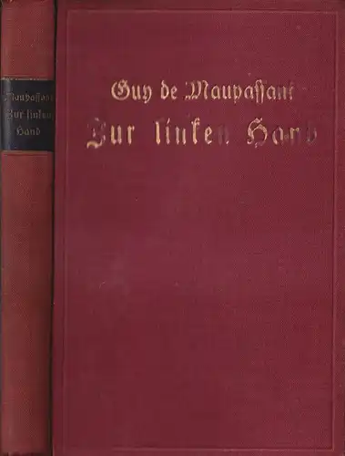 Buch: Zur linken Hand, Novellen, Guy de Maupassant, A. Weichert Verlag, Berlin