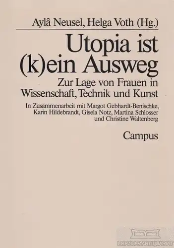 Buch: Utopia ist (k)ein Ausweg, Neusel, Ayla / Voth, Helga u.a. 1992