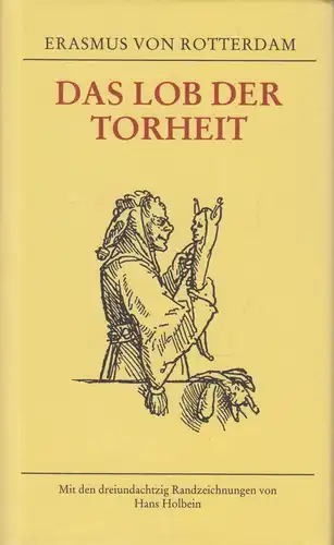 Buch: Das Lob der Torheit, Rotterdam, Erasmus von. Ca. 1995, Panorama Verlag