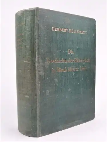 Buch: Die Geschichte der Rittergüter in Reuß älterer Linie, Hüllemann, Herbert